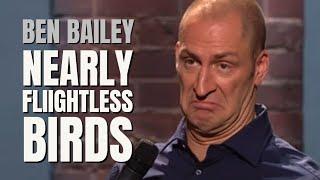Nearly Flightless Birds | Ben Bailey Comedy