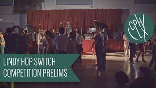 Lindy Hop Switch Competition Prelims at Copenhagen Lindy Exchange 2024