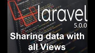 Laravel tutorial step by step 9 Sharing data with all Views