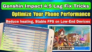 Genshin Impact 4.5 Lag Fix Config | Stable FPS, No More Overheating on Low-End Devices | GI Lag Fix