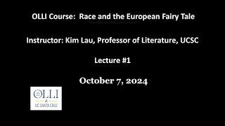 Race and the European Fairy Tale Lecture  1