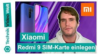 Xiaomi Redmi 9  SIM Karte einsetzen