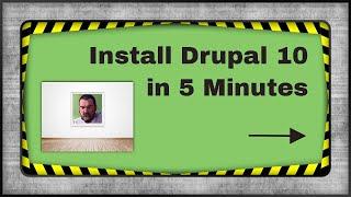 Master Drupal 10 Installation In Just 5 Minutes!