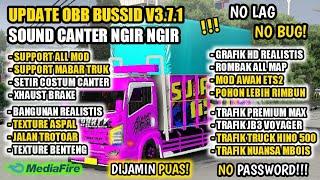 UPDATE OBB BUSSID V3.7.1 SOUND CANTER NGIR NGIR I BISA DIPAKAI UNTUK MABAR I GRAFIK HD ALL MAP‼️