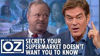 Supermarket Secrets Exposed: What You Need to Know | Oz Health