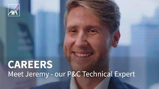 “Feeling supported” Meet Jeremy - P&C Technical Expert | AXA