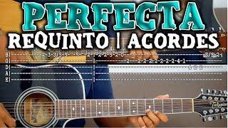 Tutorial | Perfecta | Los Alameños/Miranda | Requinto | Acordes | TABS