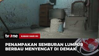 Viral! Semburan Lumpur Berbau Gas Muncul di Rumah Warga Demak | Kabar Hari Ini tvOne