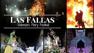 Las Fallas - Valencia's Fiery Festival