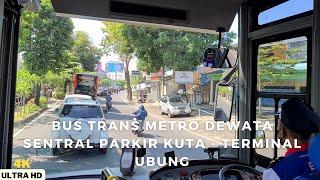 Around City In Bus Trans Metro Dewata Koridor 5 :Full Trip Sentral Parkir Kuta - Terminal Ubung [4K]