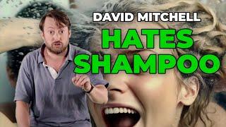 Shampoo | David Mitchell's Soapbox