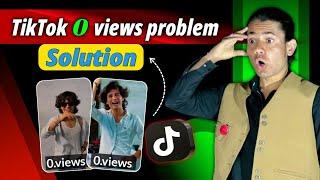 TikTok 0 views problem solved | TikTok New problem videos stuck on 0 views | arifkitech