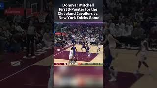 Donovan Mitchell First 3-Pointer for the Cleveland Cavailers vs. New York Knicks Game #cavs #knicks