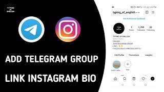 How to || add telegram group link || instagram bio 2021