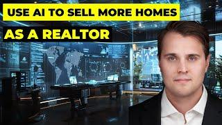 How to use AI as a Real Estate Agent