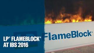 LP® FlameBlock® Fire-Rated OSB Sheathing at IBS