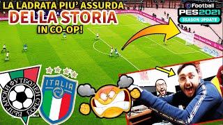 La LADRATA più CLAMOROSA della STORIA del CALCIO!!! BULGARIA-ITALIA [PES 2021 in CO-OP]