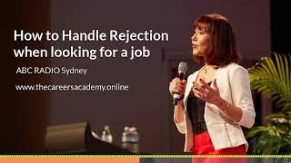 ABC Radio - How to Handle Rejection when Looking for a Job