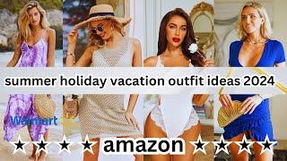 summer holiday vacation outfit ideas 2024