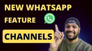 Introducing WhatsApp Channels | Future Of Communication | How To Use Channels On Desktop & Phone