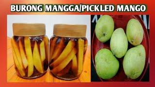 HOW TO MAKE BURONG MANGGA / PICKLED MANGO