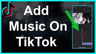 How To Upload Music / Songs To TikTok