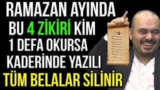 RAMAZAN AYINDA BU 4 ZİKİRİ KİM 1 DEFA OKURSA KADERİNDE YAZILI TÜM BELALAR SİLİNİR..!