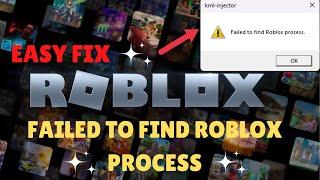 Roblox- Failed to find Roblox process krnl injector Fixed