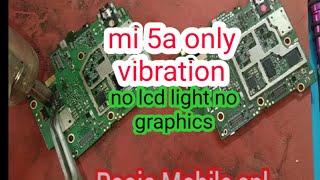 MI Redmi 5a only vibration no light lcd Blu light redmi Dead only vibration blue lcd light graphics