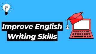 Improve Your English Writing Skills With This Free Tool