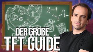 ALLES was du über TFT wissen musst! | Der große TFT Guide - auch für Anfänger geeignet!