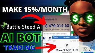 Battle Steed AI - How To Make 15% Profit Trading With Battle Steed AI Bot (Trading Bot)