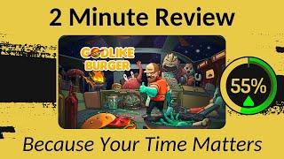 Godlike Burger - Two Minute Review