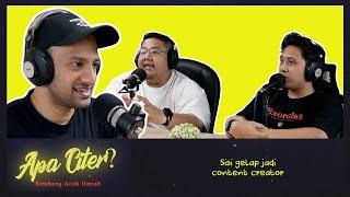 Sisi gelap jadi content creator #APACITER? (PODCAST MALAYSIA)