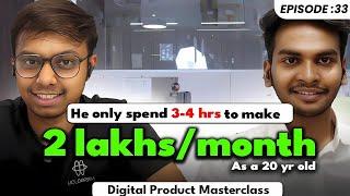 20 year boy Making 2 Lakhs+/ Month Spending 3-4 Hours a Day | Digital Product Masterclass -Appsumo