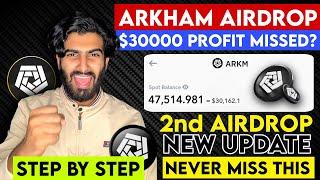 ARKHAM (ARKM) Crypto Airdrop Missed? Arkham Second Round Airdrop Live !? #arkham