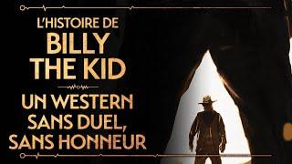 BILLY THE KID - UN WESTERN SANS DUEL, SANS HONNEUR - PVR #41