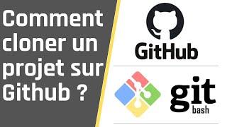 Comment cloner un projet sur GitHub ?