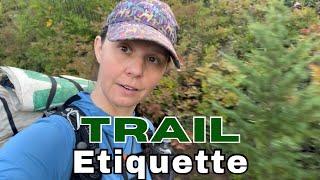 Let’s Review Some Hiking Etiquette