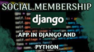 Social Membership app in Django 