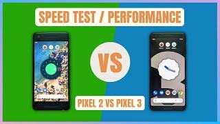 Google Pixel 2 vs Pixel 3 SPEED TEST and PERFORMANCE | Android 11 vs Android 12