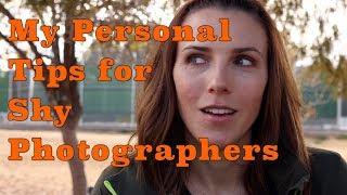 My Personal Tips for Shy Photographers