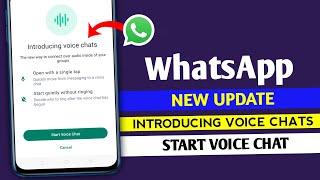 WhatsApp new update || WhatsApp Introducing voice chats || Group voice chats update 2023