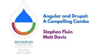 Angular and Drupal: A Compelling Combo