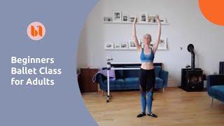 Beginner Ballet Class for Adults  |  Ballet Fusion Ltd  |  45 Mins