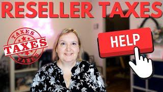 Ebay Reseller Taxes HELP | What Can I Deduct for my Reselling Business 2023