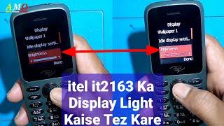 Itel it2163 Brightness Setting_Itel Mobile Ka Display Light Kaise Tez Kare_Kaise badhaen Brightness