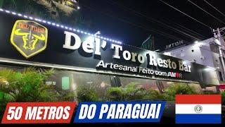 Restaurante DELTORO em Ponta Porã MS Brasil FRONTEIRA com o PARAGUAI