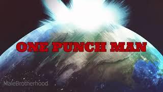 One Punch Man op Right version MaleBrotherhood Channel+OnlyRight