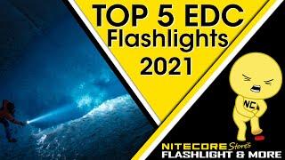 Top 5 EDC Flashlights from Nitecore Store 2021